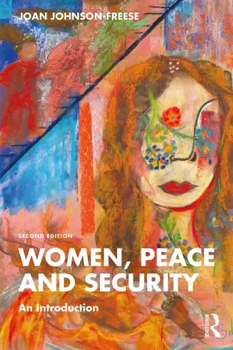 Women, Peace and Security An Introduction by Joan Johnson-Freese