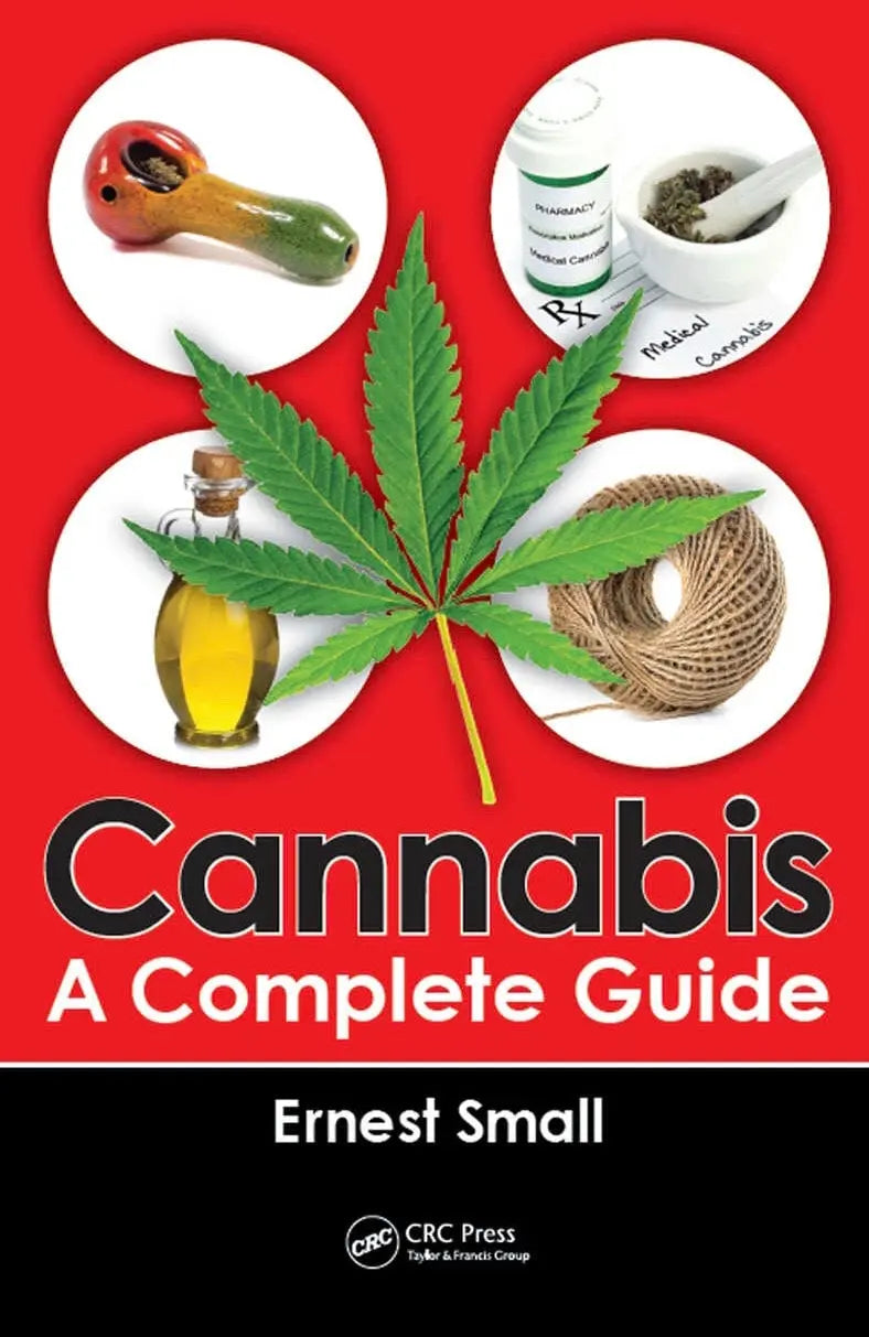 Cannabis A Complete Guide by Ernest Small – book cover