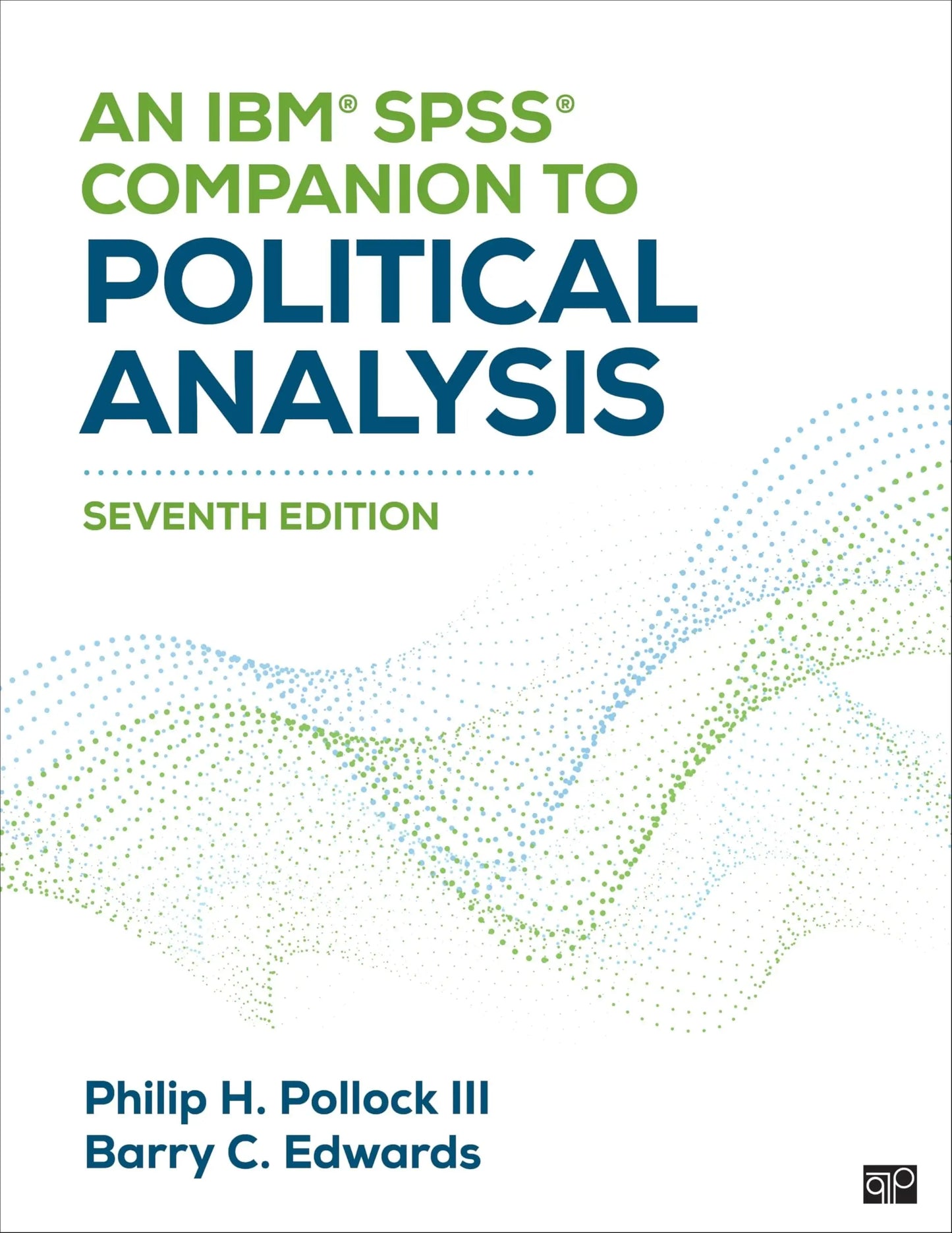 An IBM® SPSS® Companion to Political Analysis by PHILIP H.. EDWARDS POLLOCK (BARRY CLAYTON.) – book cover