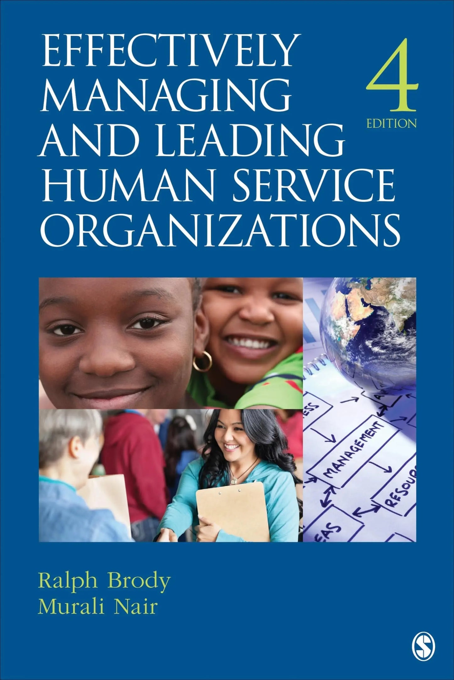 Effectively Managing and Leading Human Service Organizations by Ralph Brody – book cover