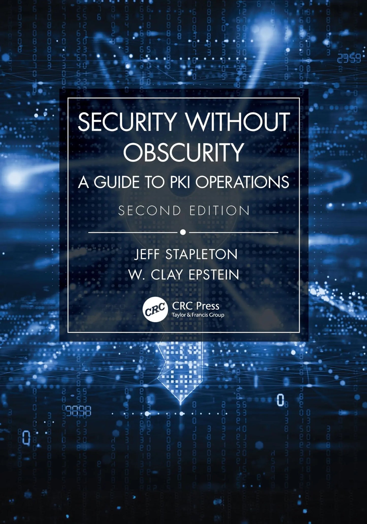 Security Without Obscurity A Guide to PKI Operations by Jeffrey James Stapleton – book cover