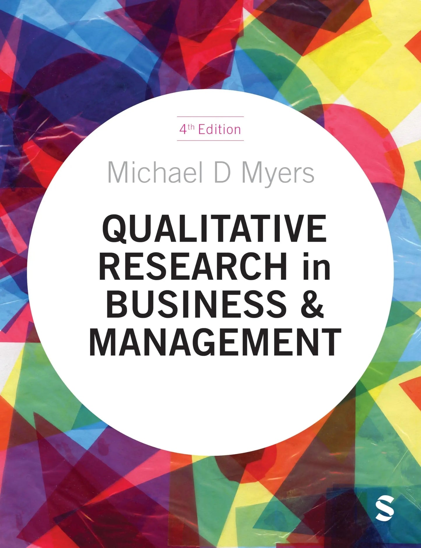 Qualitative Research in Business and Management by Michael D. Myers – book cover