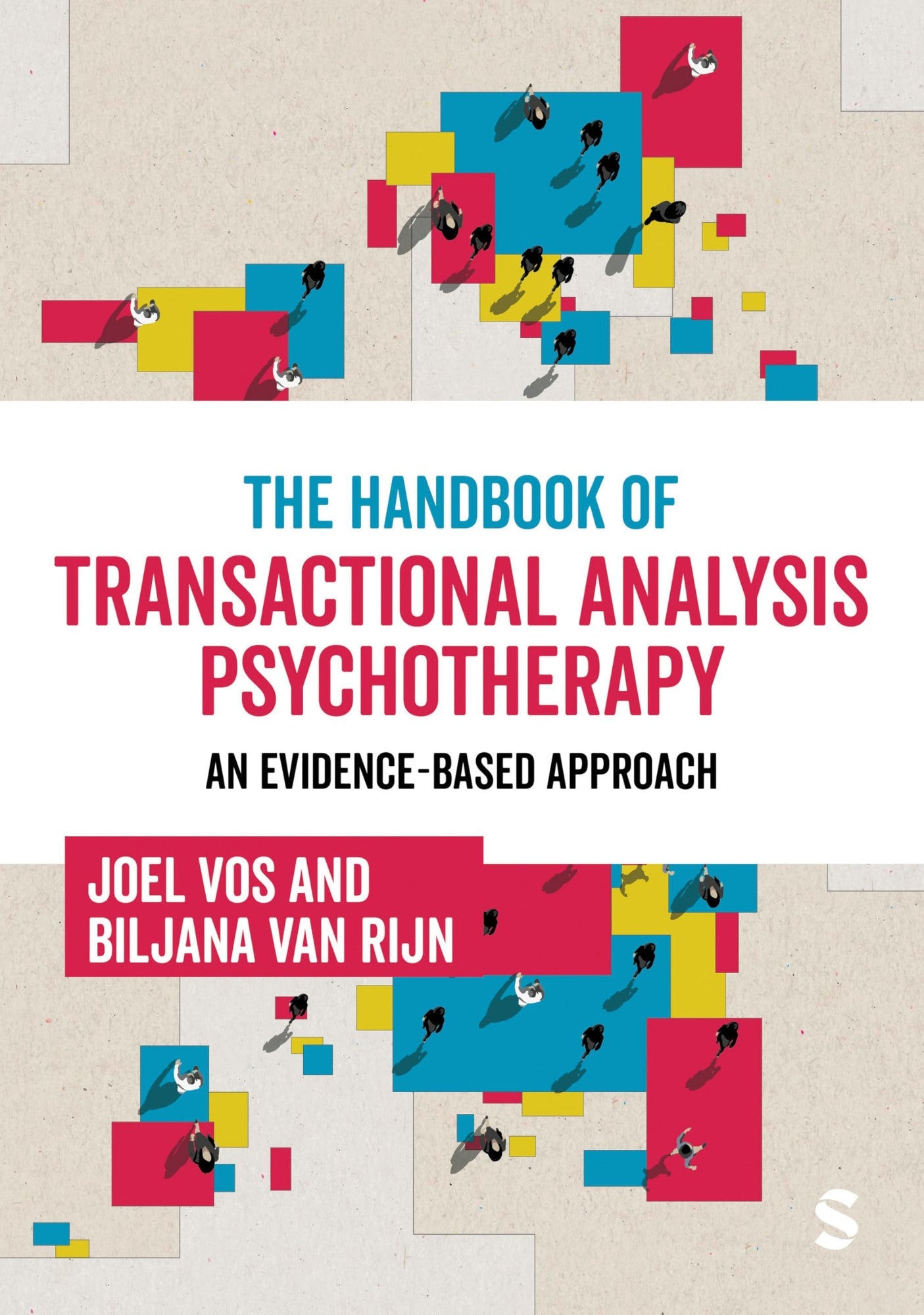 The Handbook of Transactional Analysis Psychotherapy An Evidence-Based Approach SAGE Publications, Limited