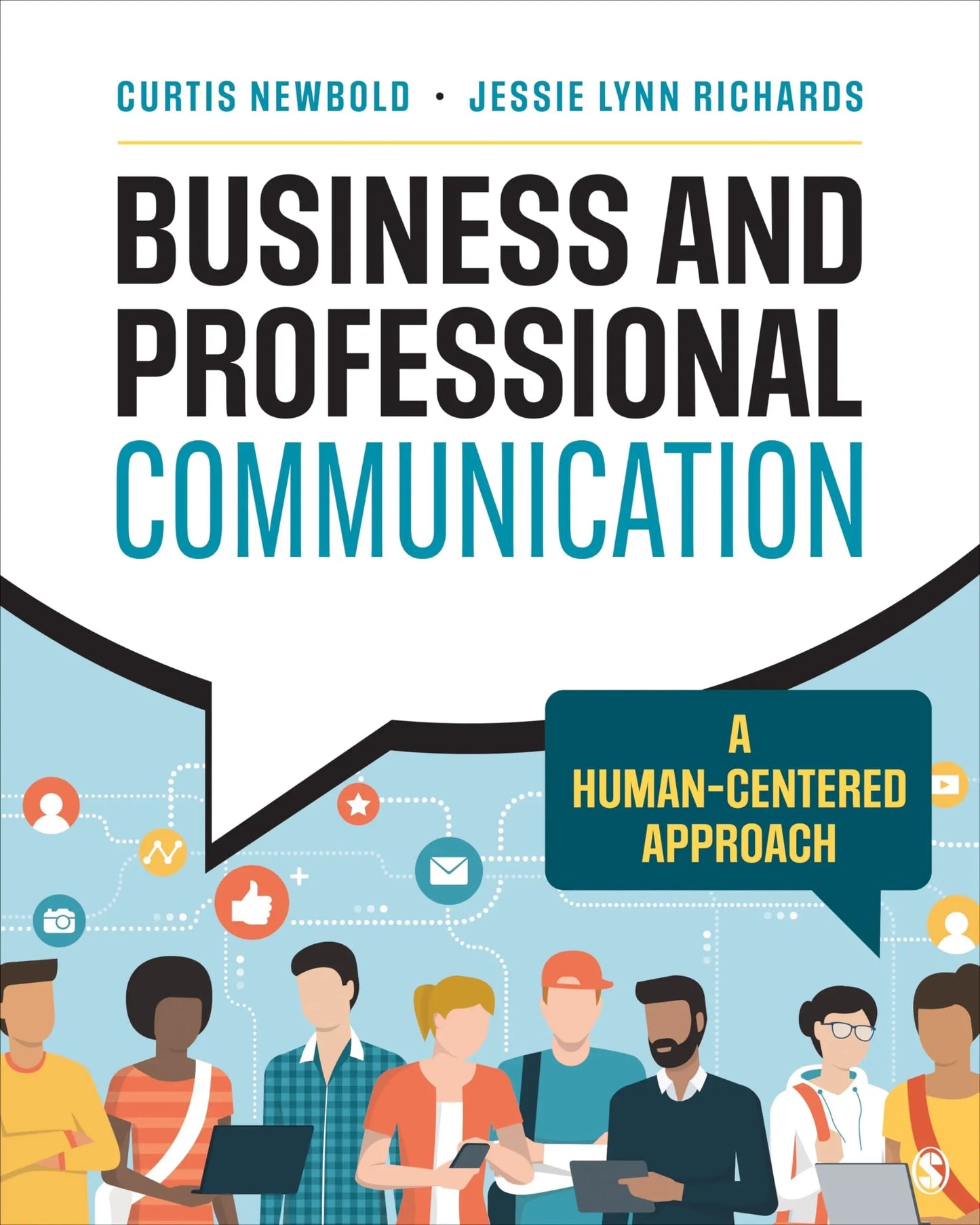 Business and Professional Communication A Human-Centered Approach by Curtis Newbold – book cover