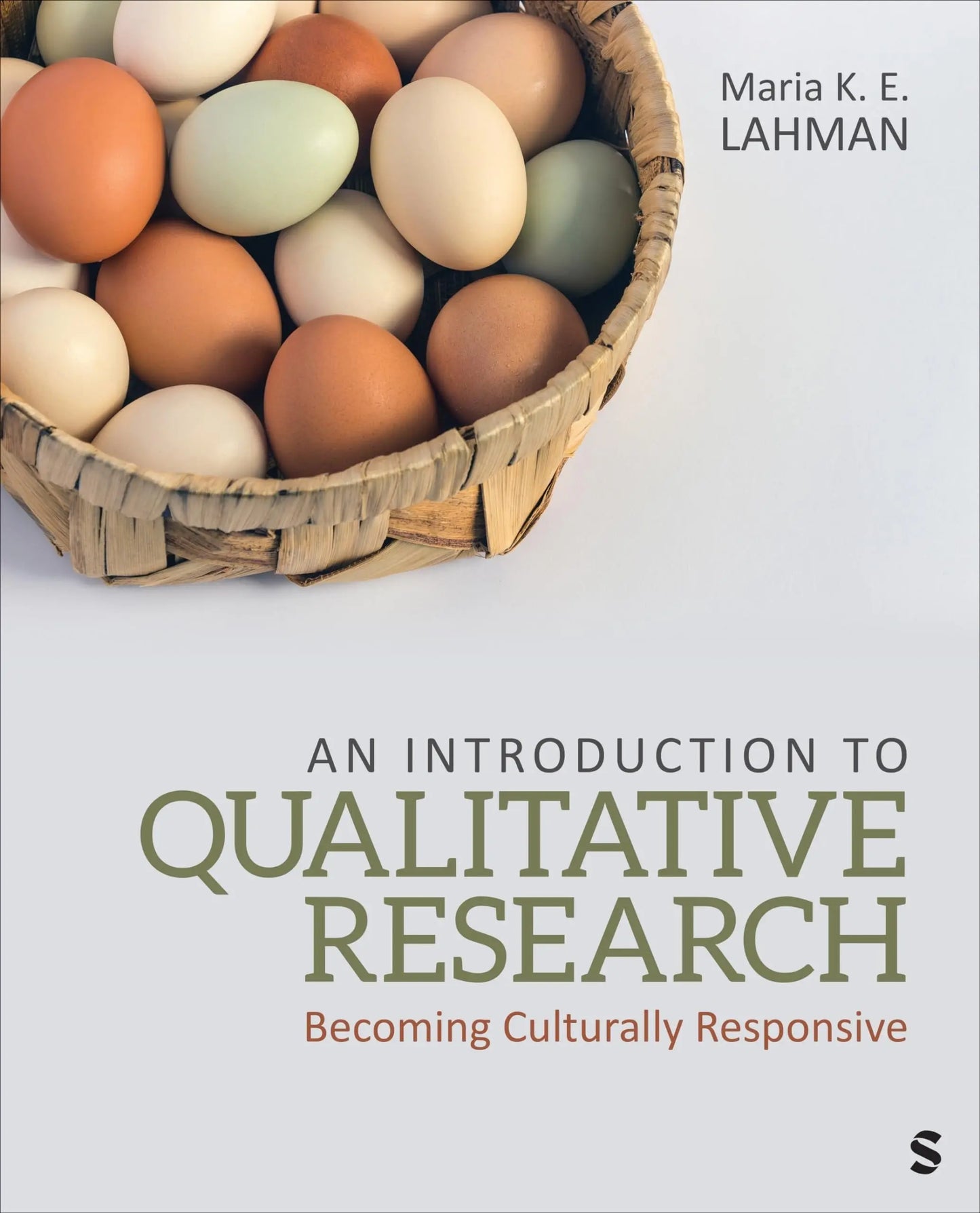 An Introduction to Qualitative Research Becoming Culturally Responsive by Maria K. E. Lahman – book cover