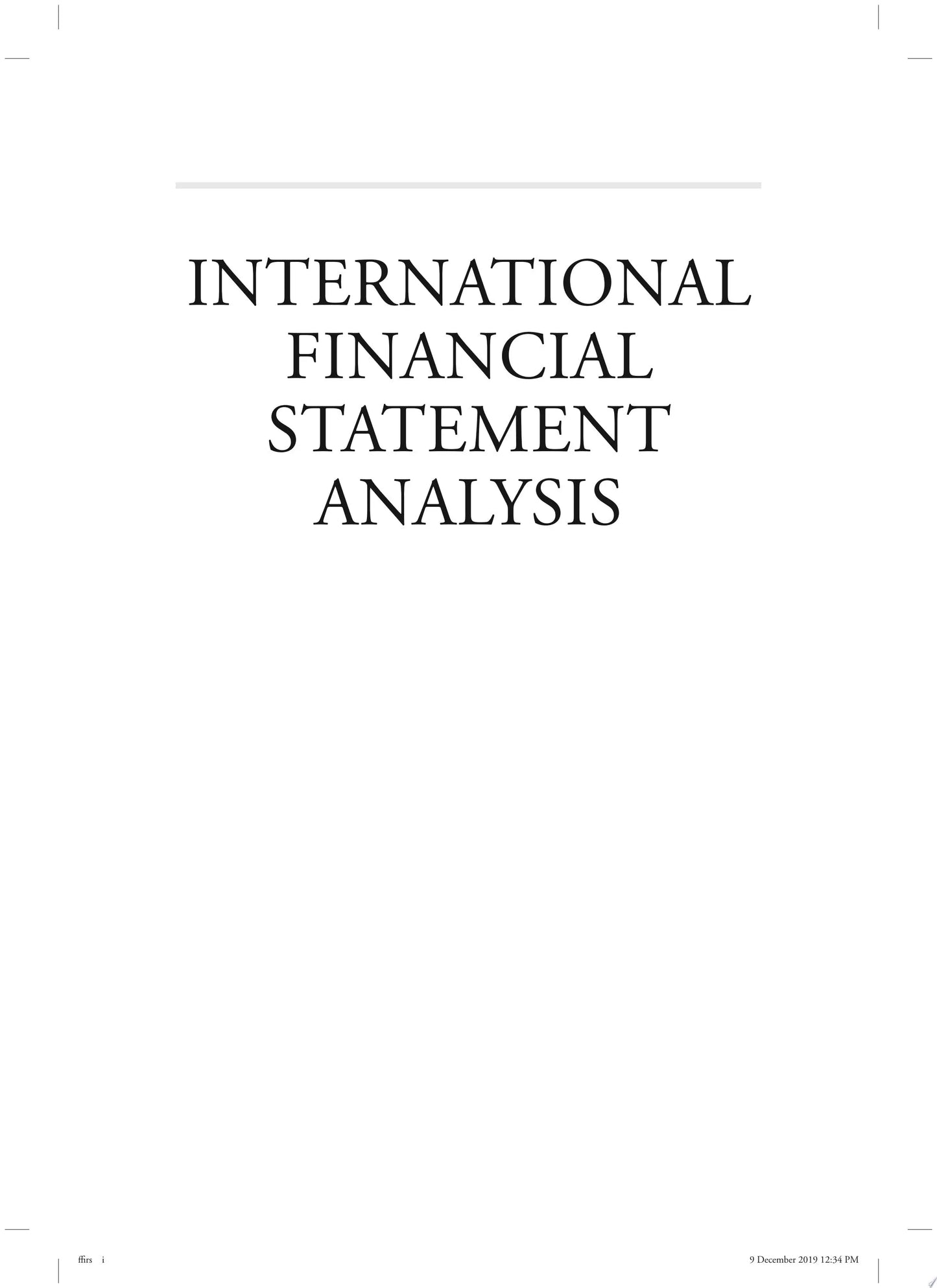 International Financial Statement Analysis by Thomas R. Robinson – book cover