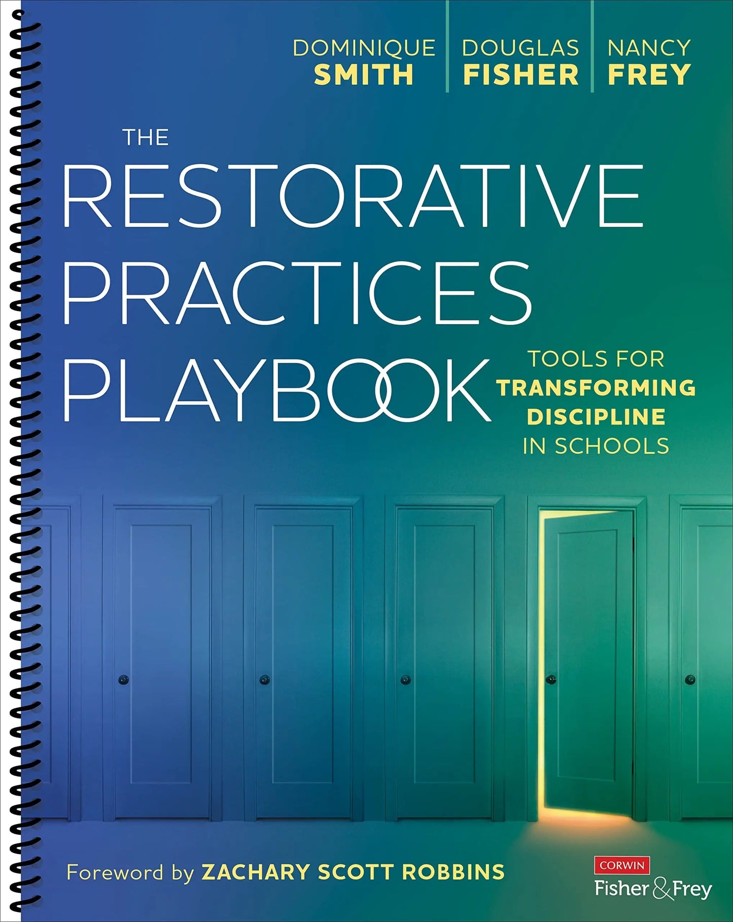 The Restorative Practices Playbook Tools for Transforming Discipline in Schools by Dominique Smith – book cover