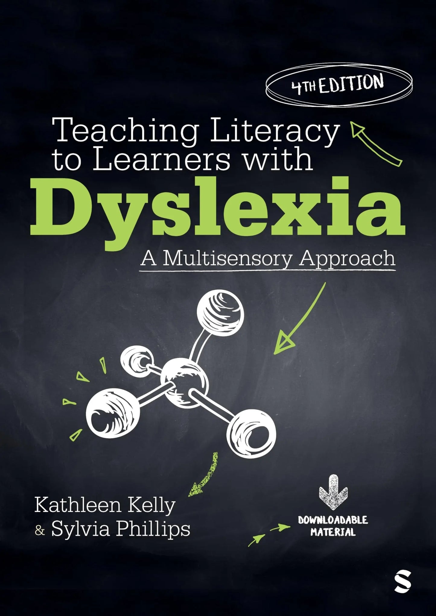 Teaching Literacy to Learners with Dyslexia A Multisensory Approach by Kathleen Kelly – book cover