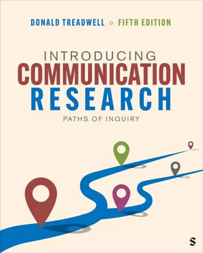 Introducing Communication Research Paths of Inquiry SAGE Publications, Incorporated