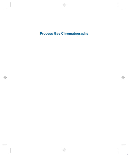 Process Gas Chromatographs Fundamentals, Design and Implementation