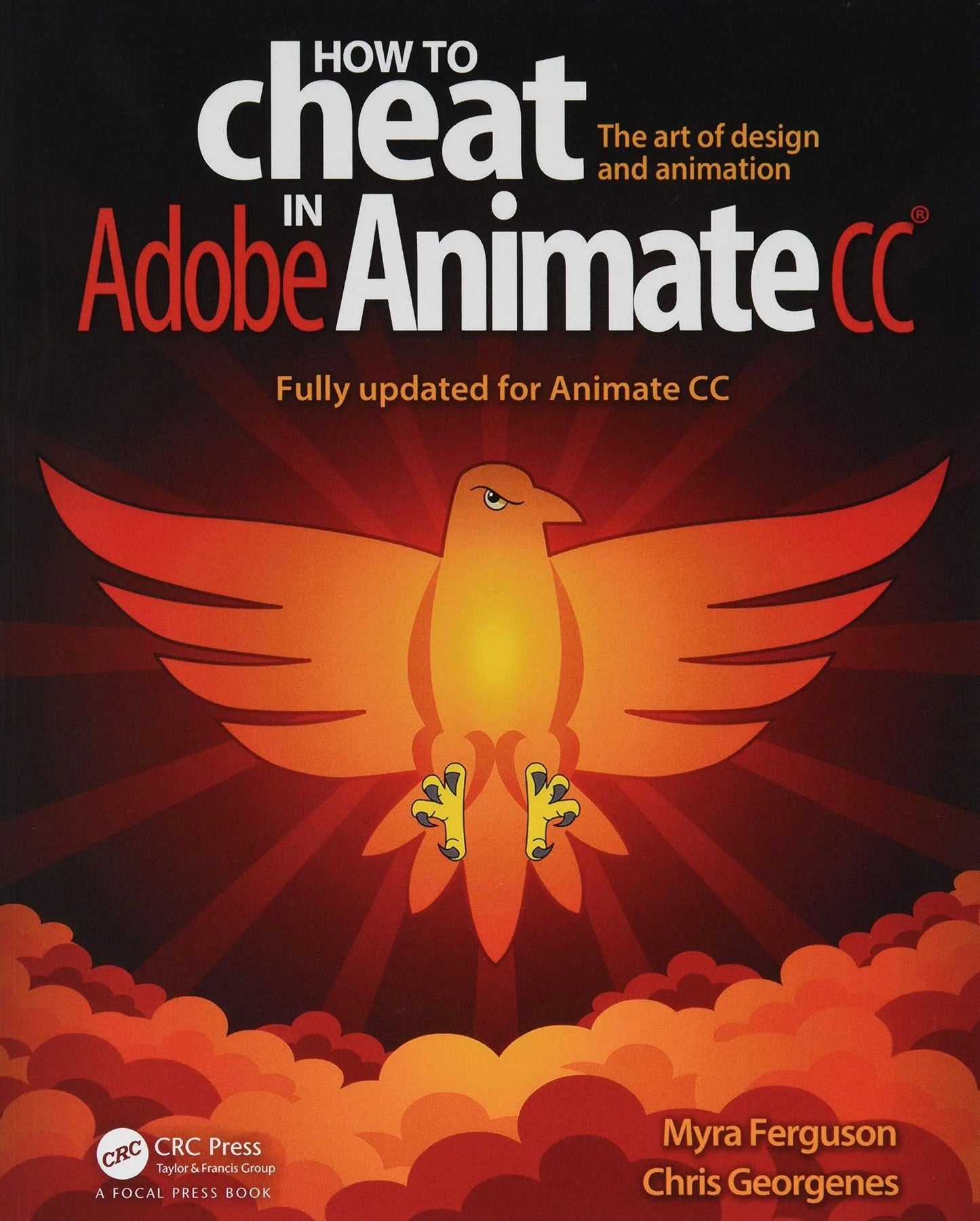 How to Cheat in Adobe Animate CC The Art of Design and Animation by Myra Ferguson – book cover