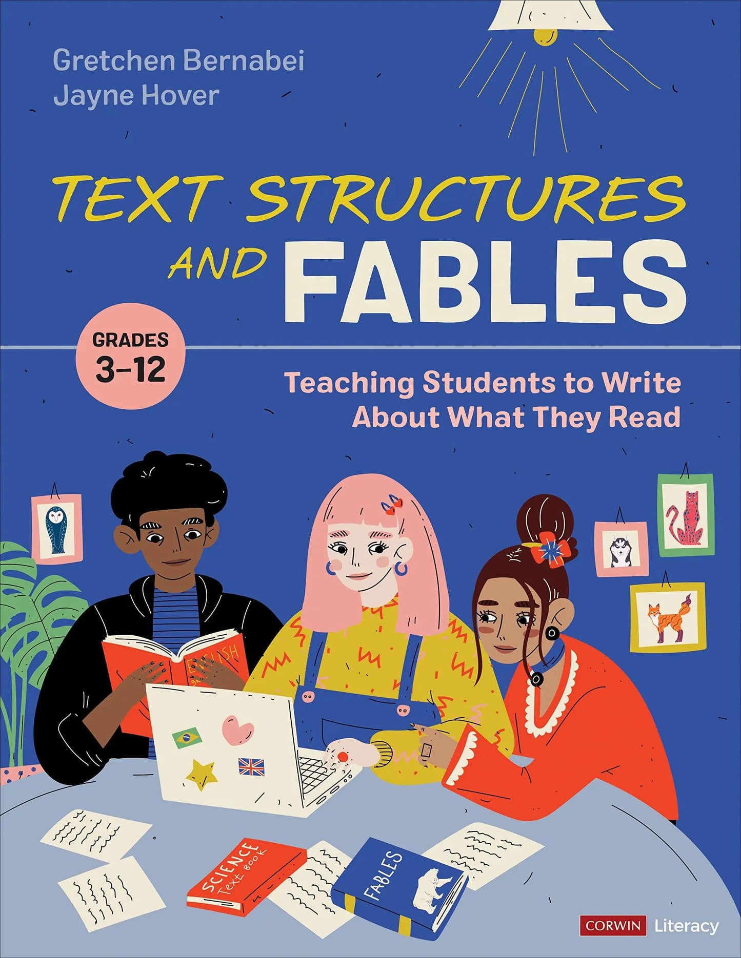 Text Structures and Fables Teaching Students to Write about What They Read by Gretchen S. Bernabei – book cover