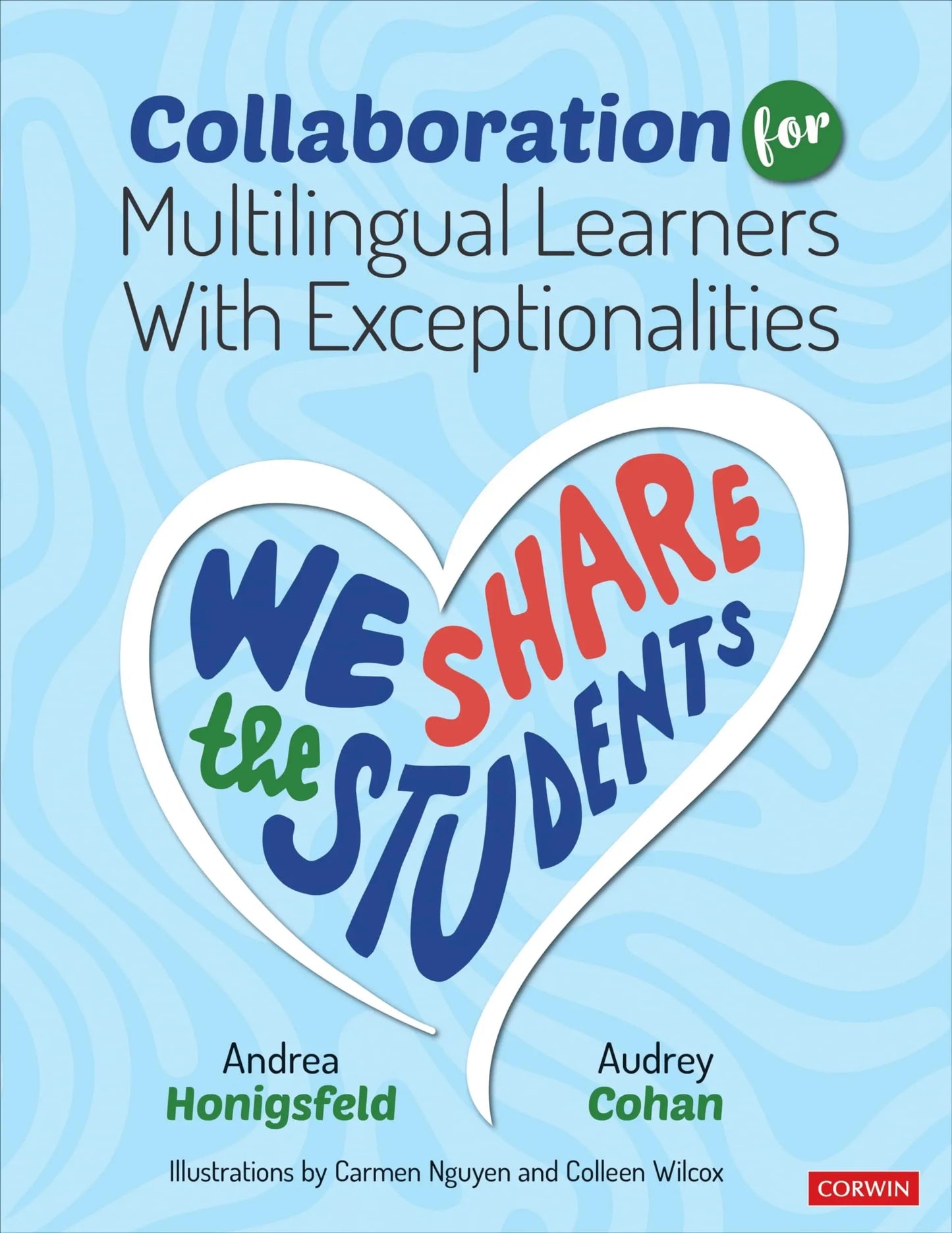 Collaboration for Multilingual Learners with Exceptionalities We Share the Students by Andrea Honigsfeld – book cover