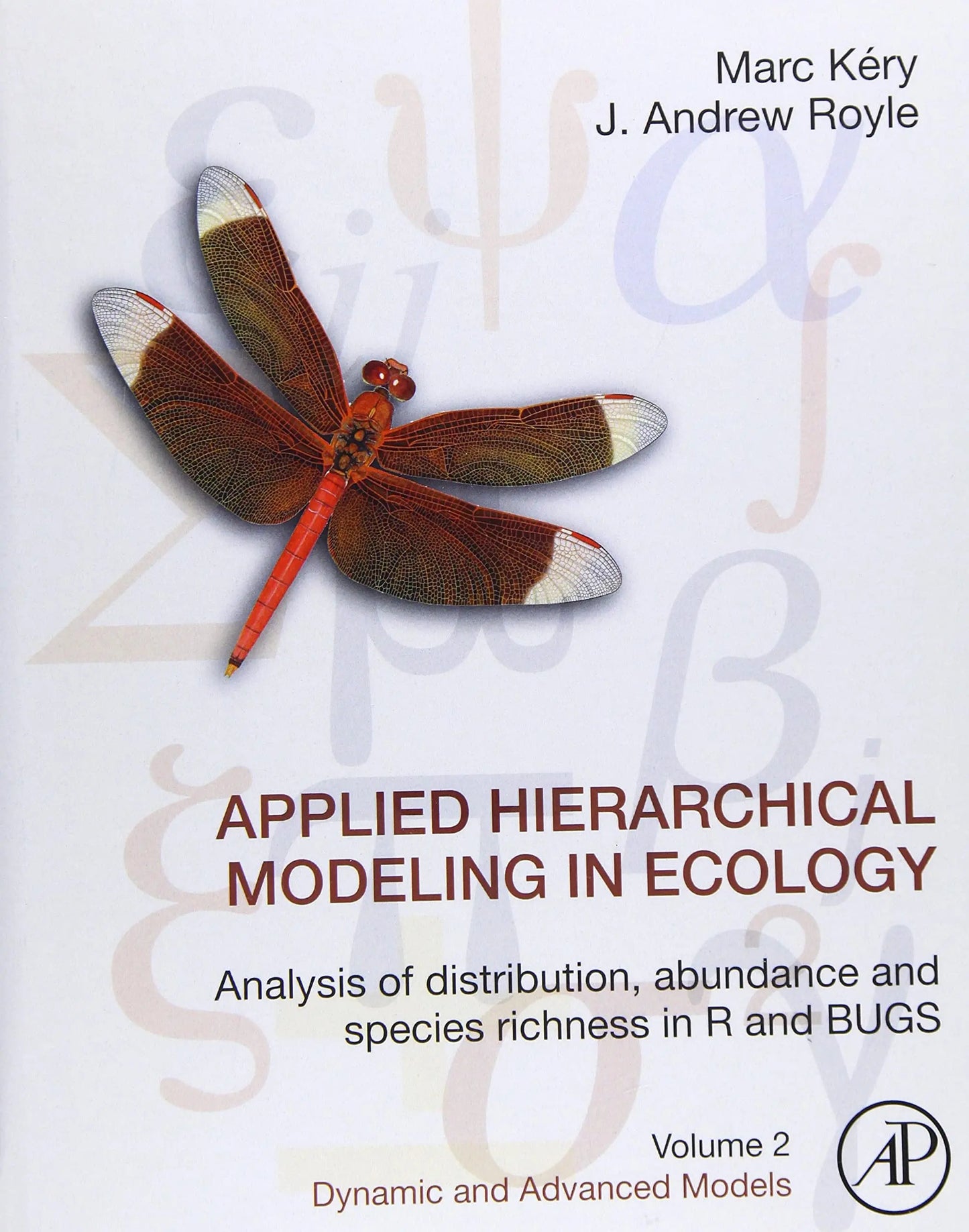 Applied Hierarchical Modeling in Ecology: Analysis of Distribution, Abundance and Species Richness in R and – book cover