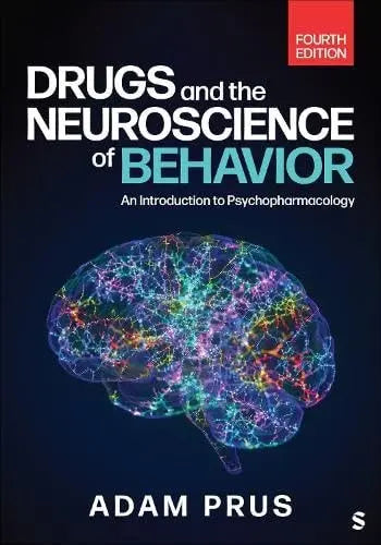 Drugs and the Neuroscience of Behavior An Introduction to Psychopharmacology by Adam Prus – book cover