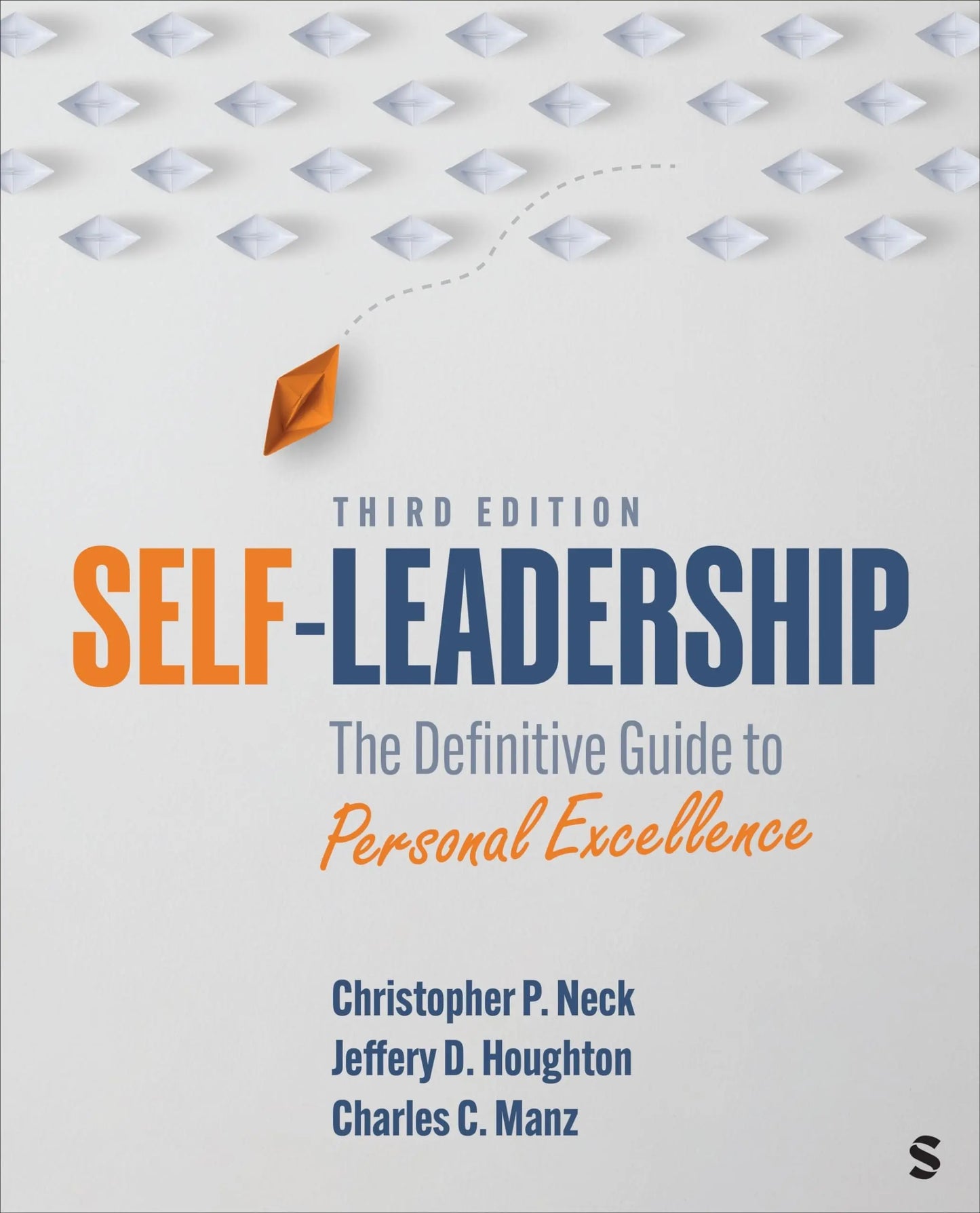 Self-Leadership The Definitive Guide to Personal Excellence by Christopher P. Neck – book cover