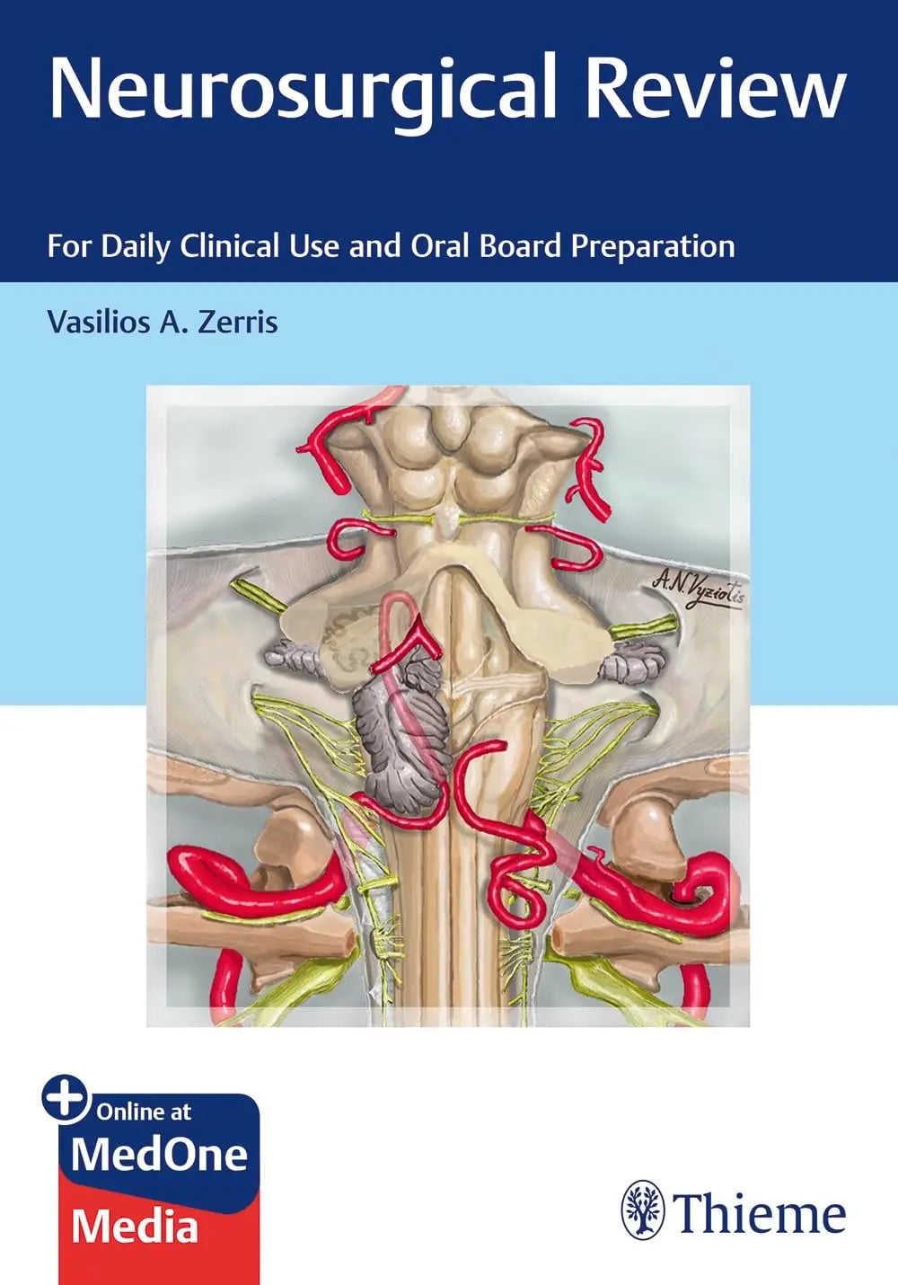 Neurosurgical Review For Daily Clinical Use and Oral Board Preparation by Vasilios A. Zerris – book cover