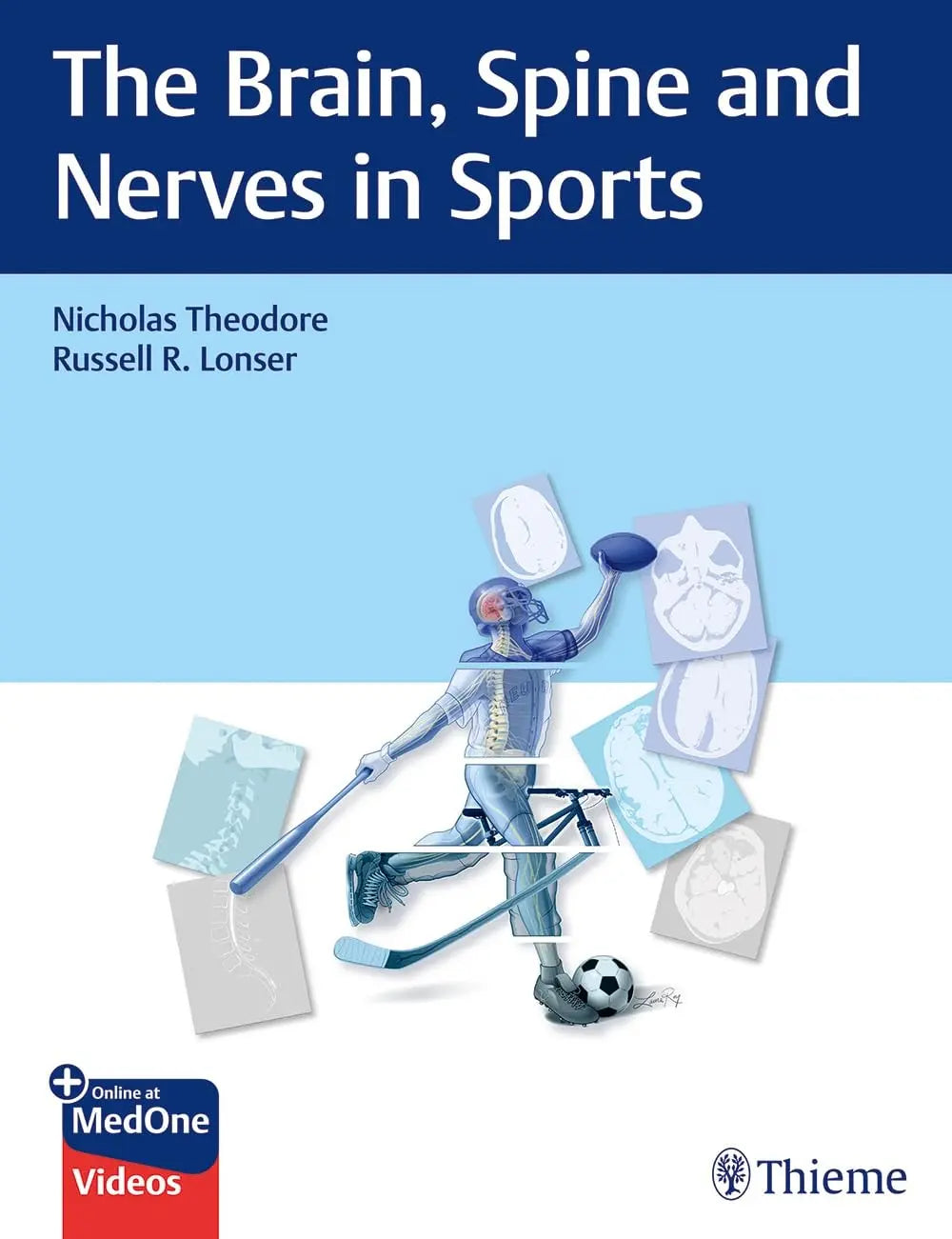 The Brain, Spine and Nerves in Sports by Nicholas Theodore – book cover