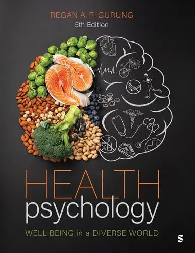 Health Psychology Well-Being in a Diverse World SAGE Publications, Incorporated
