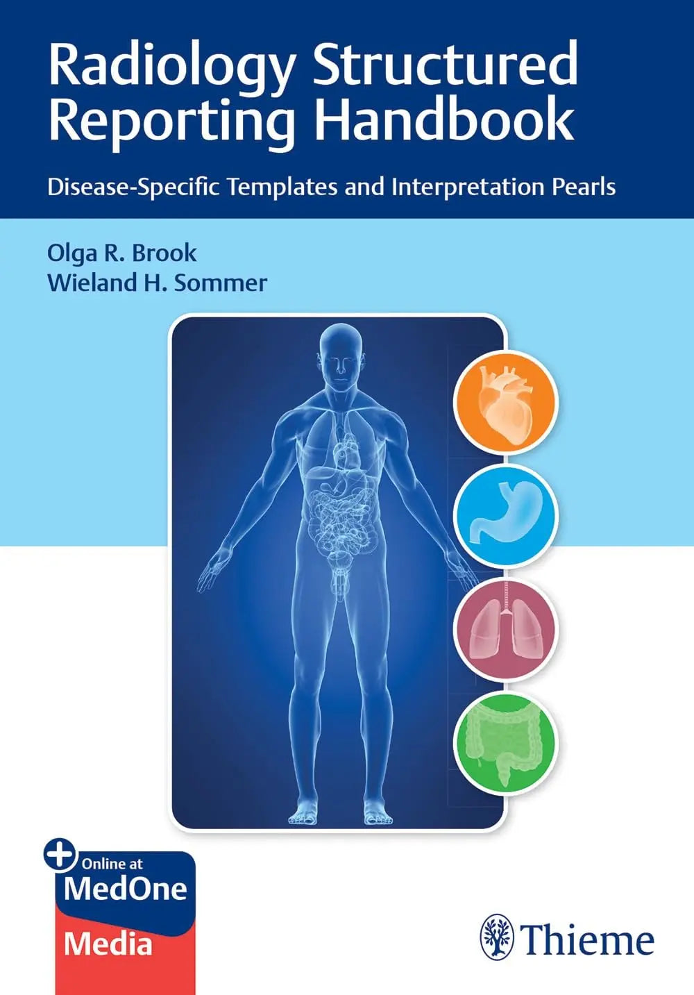 Radiology Structured Reporting Handbook Disease-Specific Templates and Interpretation Pearls by Olga Brook – book cover