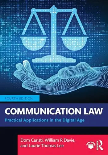 Communication Law Practical Applications in the Digital Age by Dom Caristi – book cover