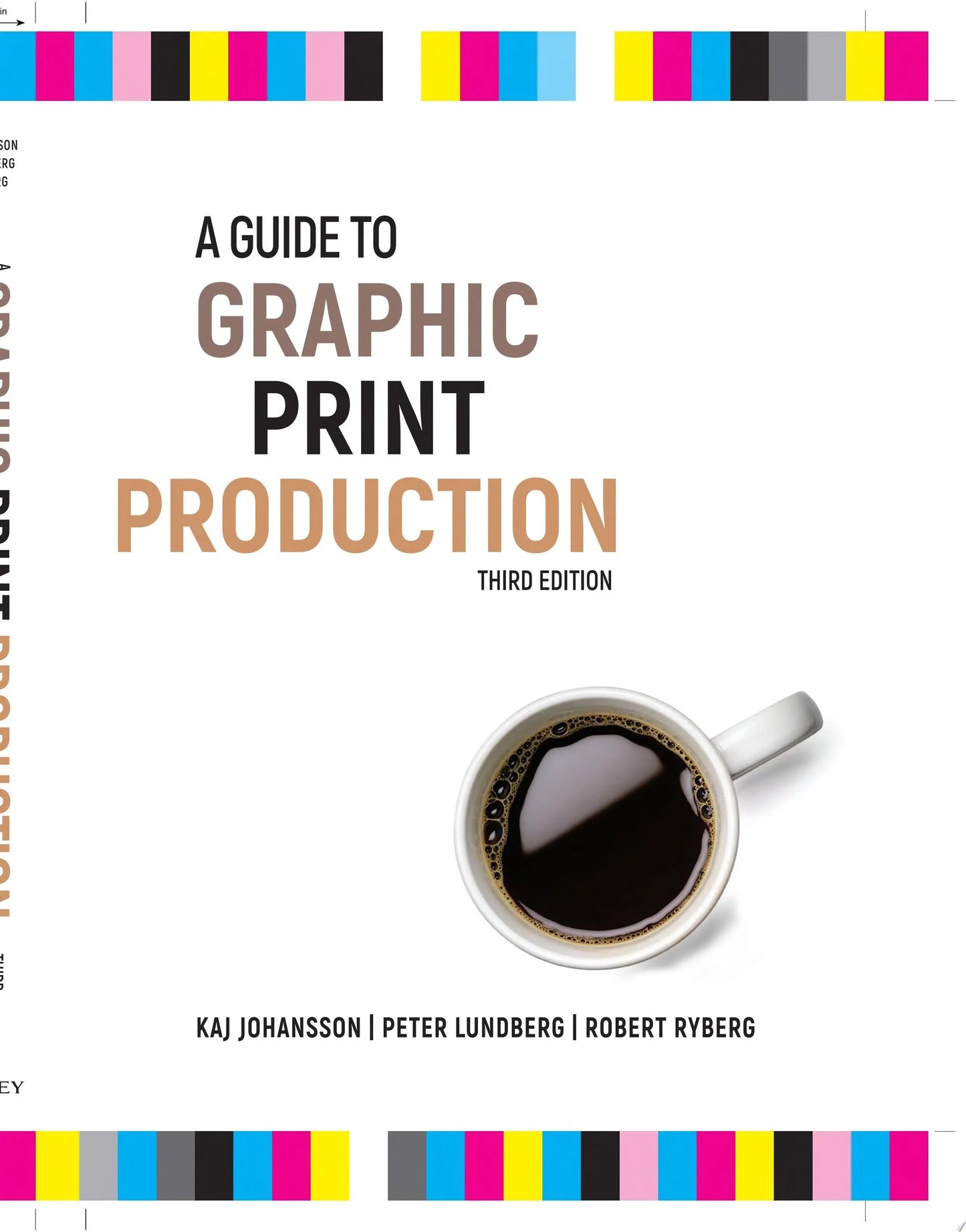 A Guide to Graphic Print Production by Kaj Johansson – book cover