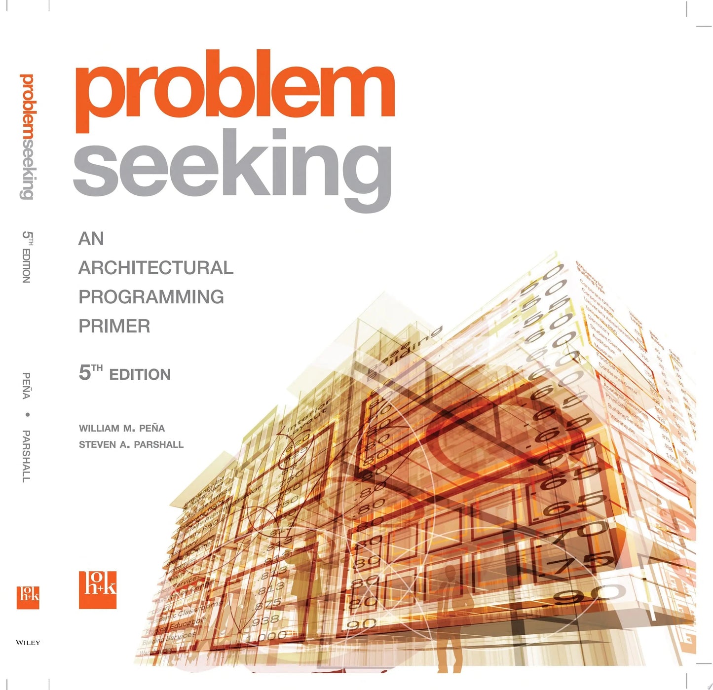 Problem Seeking An Architectural Programming Primer by William M. Pena – book cover