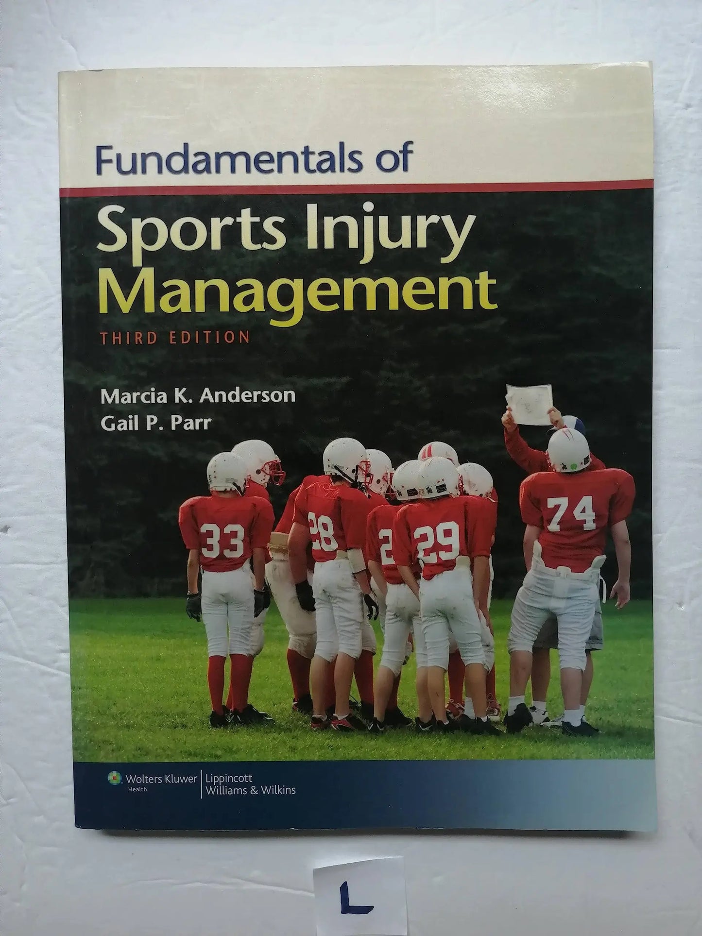 Fundamentals of Sports Injury Management by Marcia K. Anderson – book cover