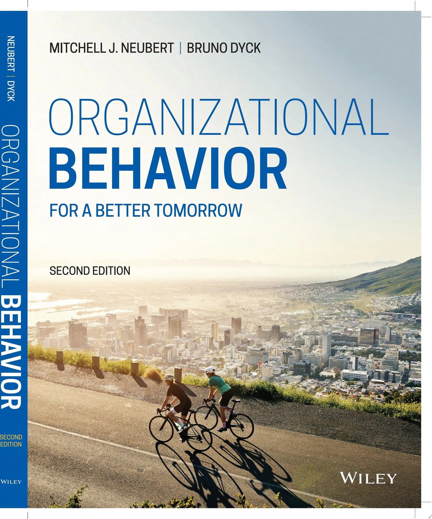 Organizational Behavior For a Better Tomorrow by Mitchell J. Neubert – book cover