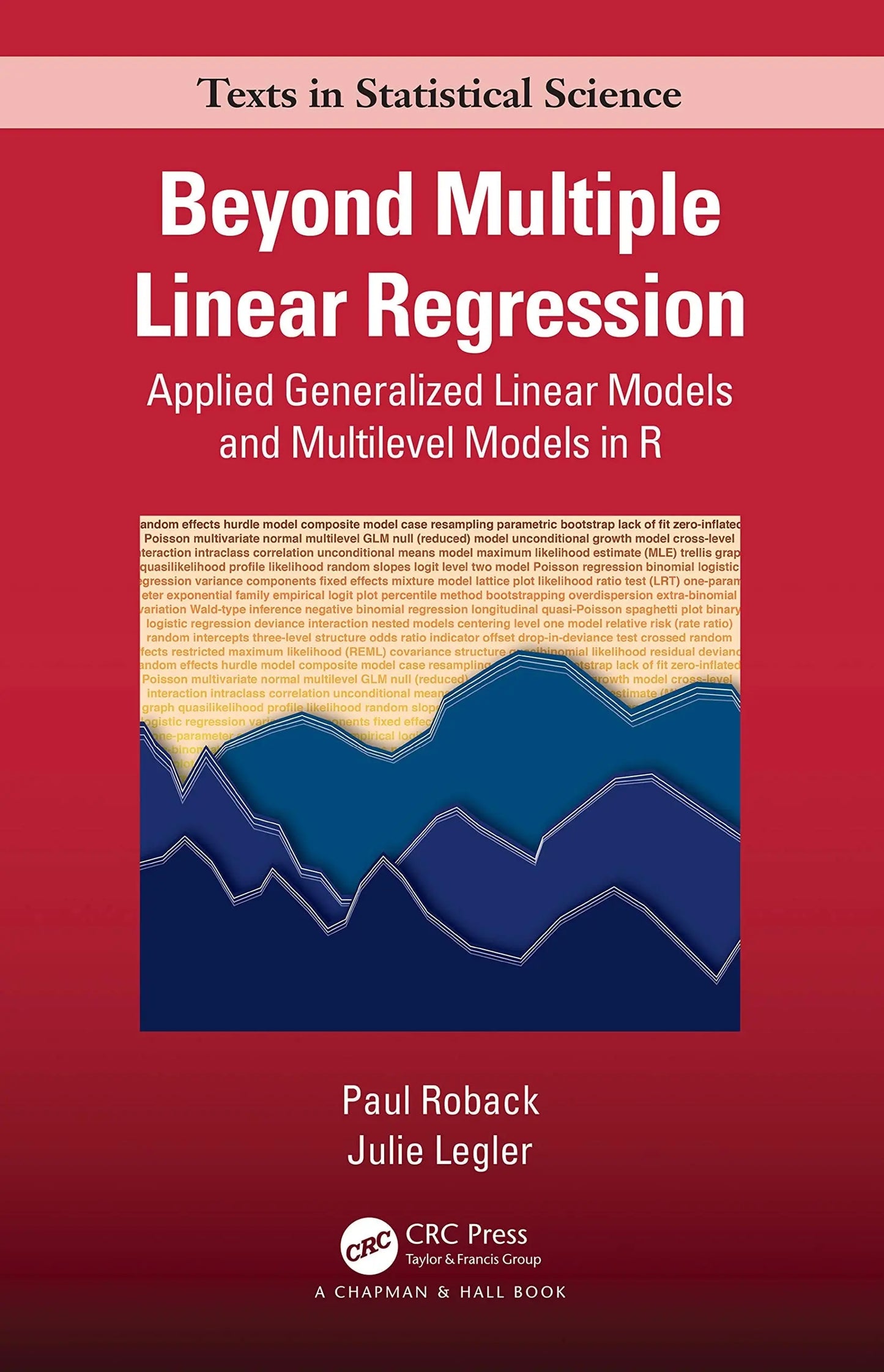 Generalized Linear Models and Correlated Data Methods by Julie Legler – book cover