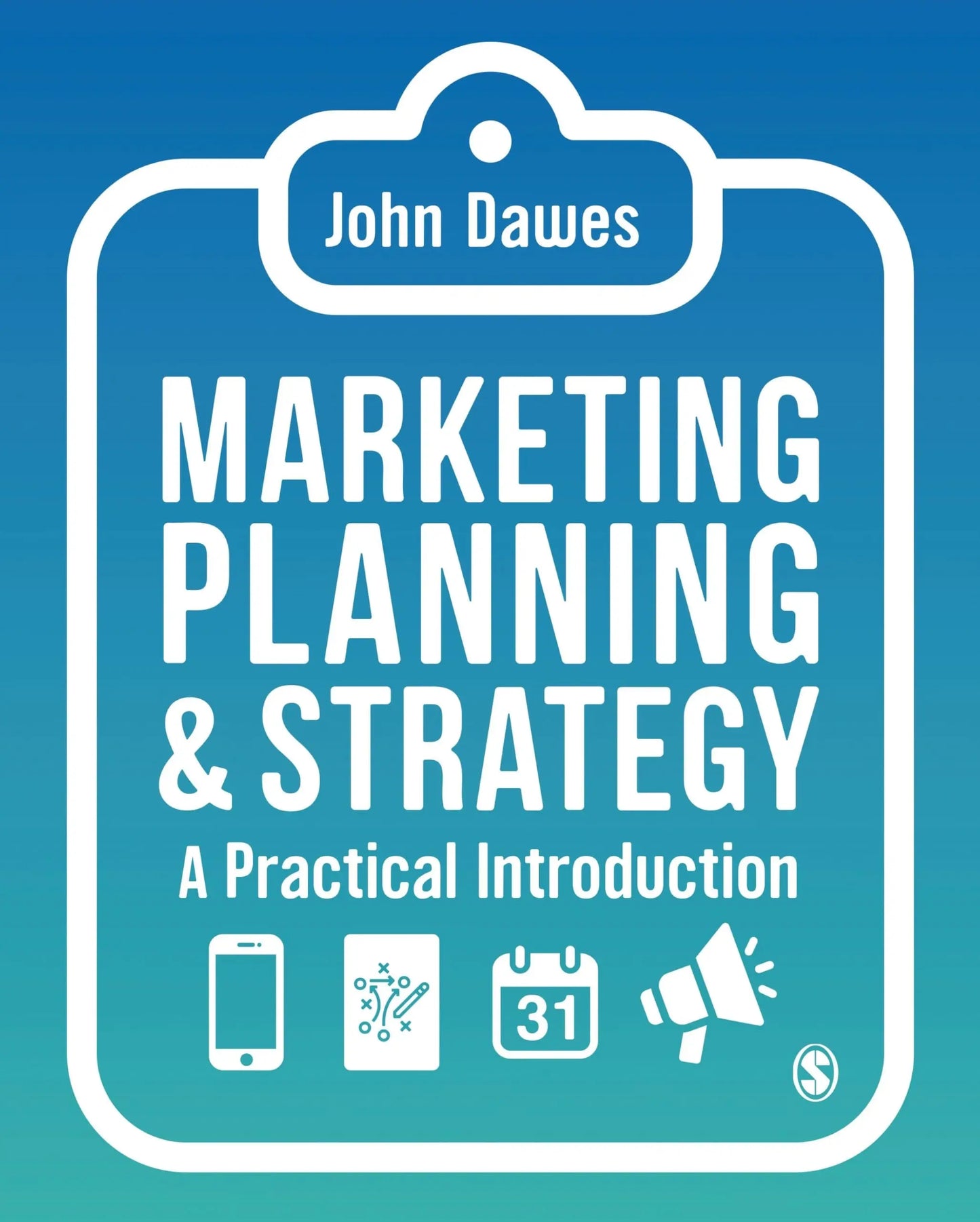 Marketing Planning & Strategy A Practical Introduction by John Dawes – book cover