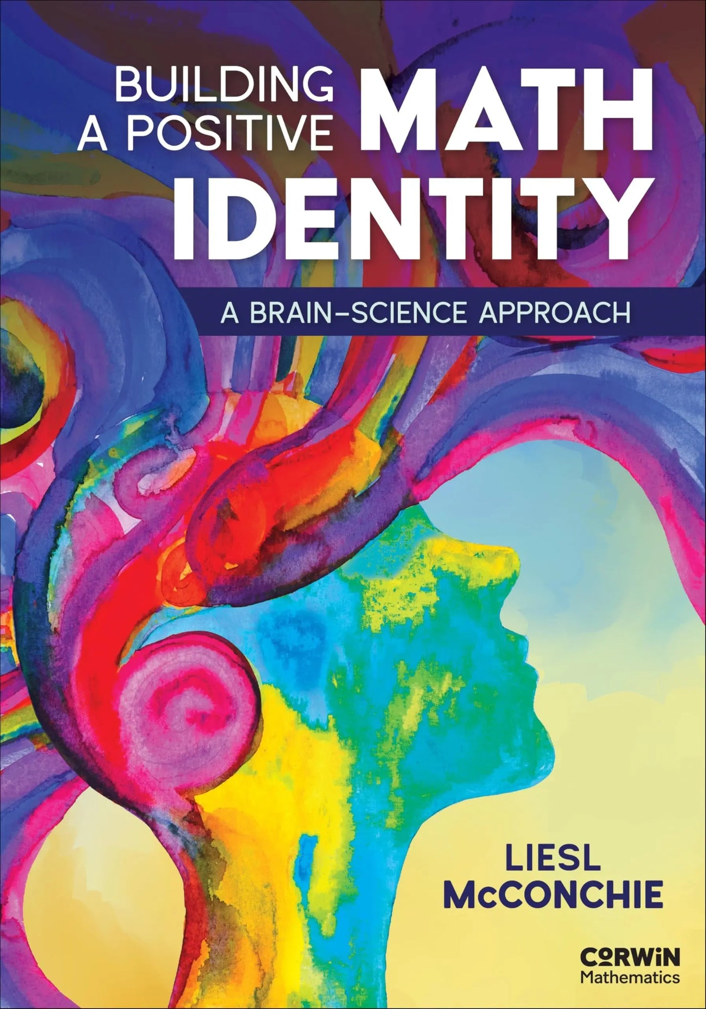 Building a Positive Math Identity A Brain-Science Approach by Liesl McConchie – book cover