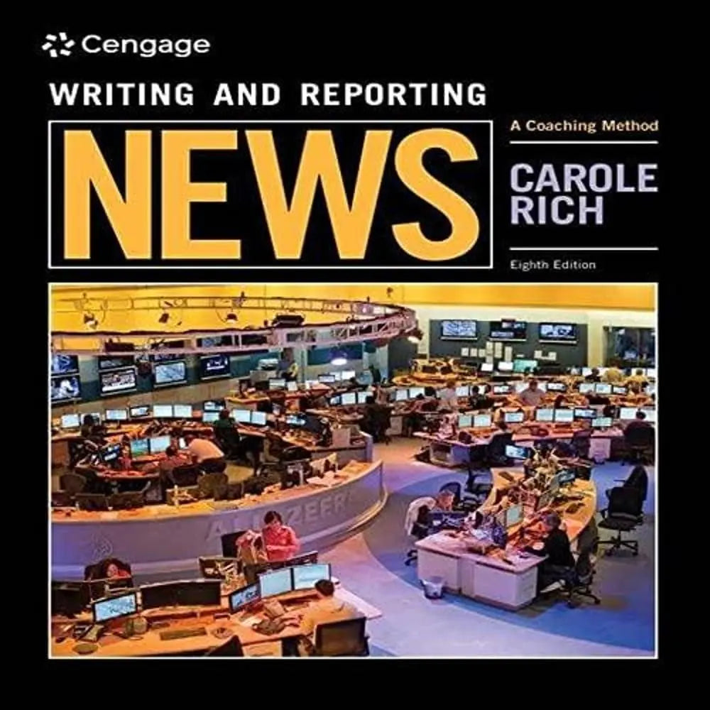 Writing and Reporting News: A Coaching Method by Carole Rich – book cover