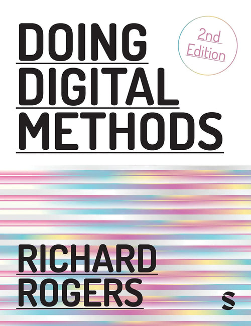 Doing Digital Methods by Richard Rogers