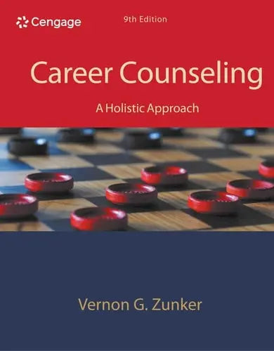 Career Counseling: A Holistic Approach Cengage Learning