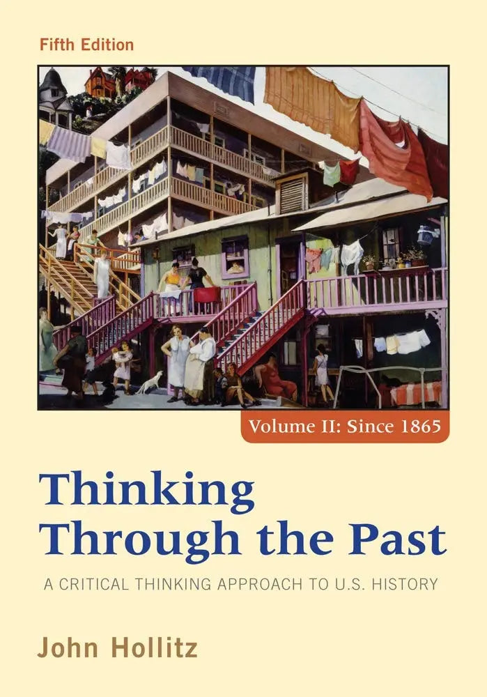 Thinking Through the Past, Volume II by John Hollitz – book cover
