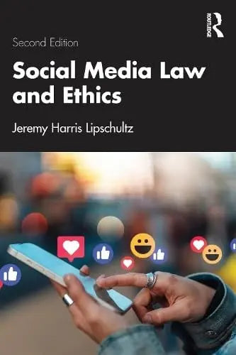 Social Media Law and Ethics by Jeremy Harris Lipschultz – book cover
