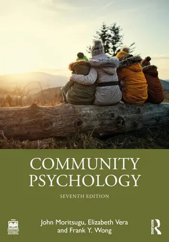 Community Psychology by John Moritsugu