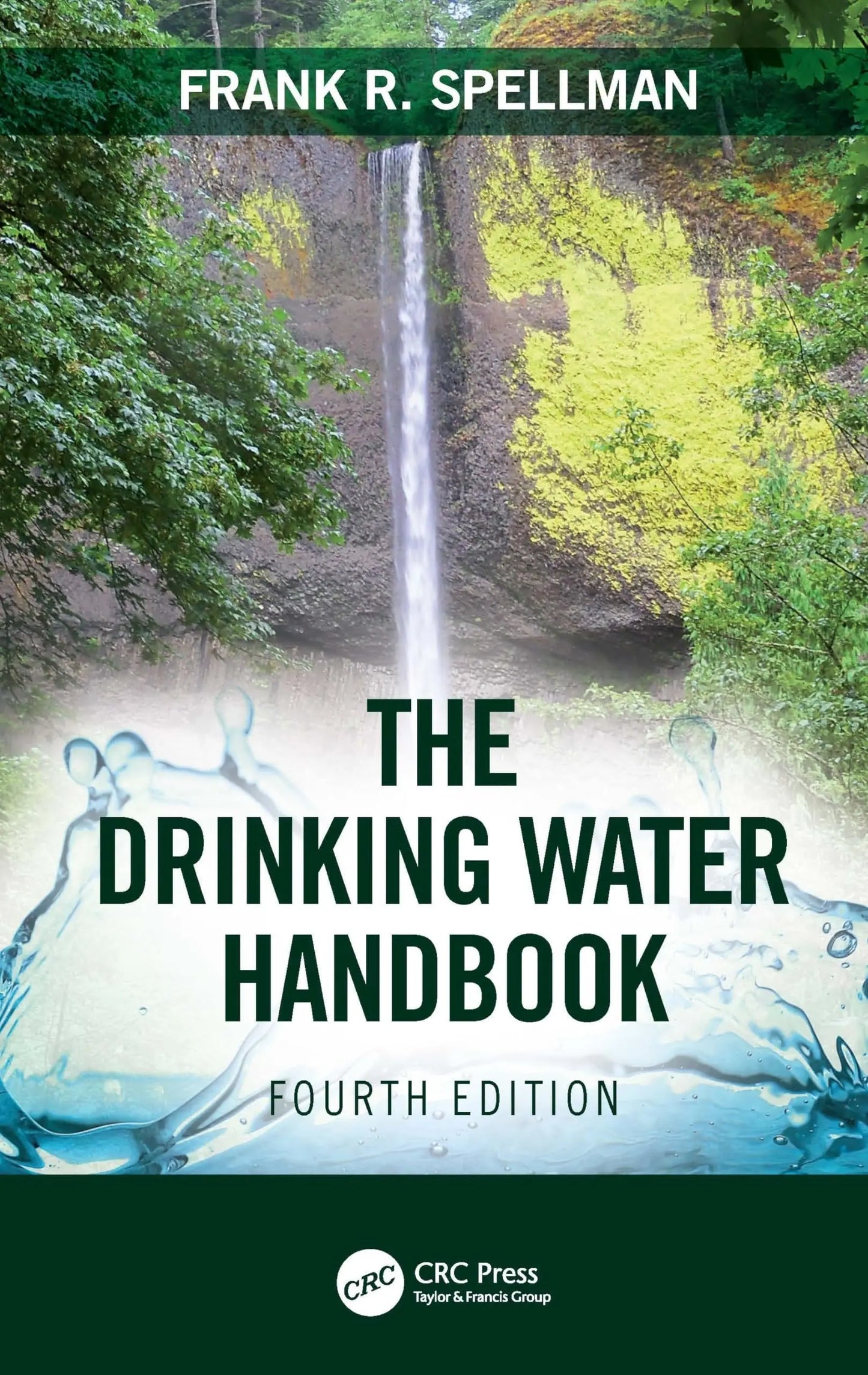 The Drinking Water Handbook by Frank R. Spellman – book cover