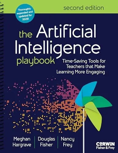 The Artificial Intelligence Playbook Time-Saving Tools for Teachers That Make Learning More Engaging by – book cover
