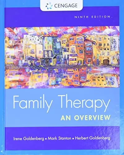 Family Therapy: An Overview Cengage Learning