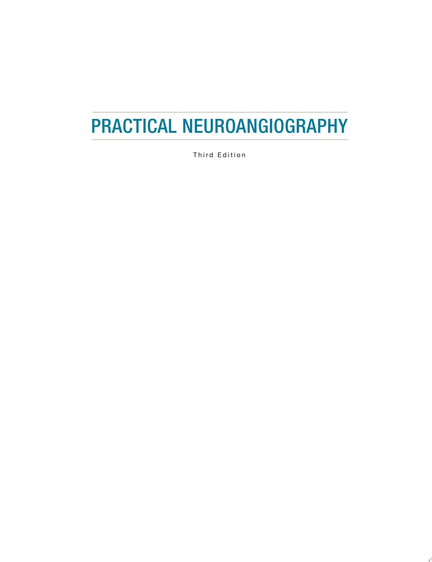 Practical Neuroangiography