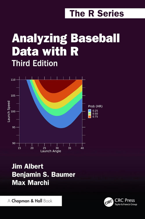 Analyzing Baseball Data with R by Jim Albert