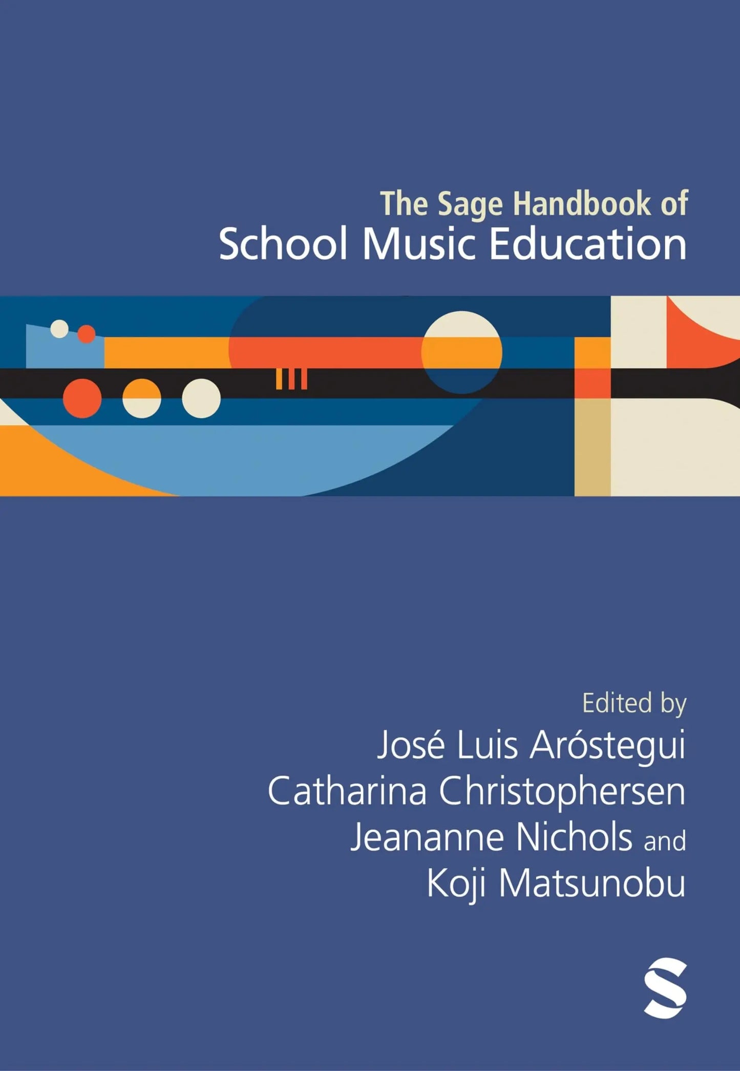 The Sage Handbook of School Music Education by José Luis Aróstegui – book cover