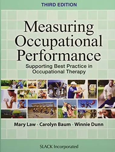 Measuring Occupational Performance Supporting Best Practice in Occupational Therapy by Mary C. Law – book cover