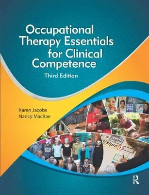 Occupational Therapy Essentials for Clinical Competence by Karen Jacobs – book cover