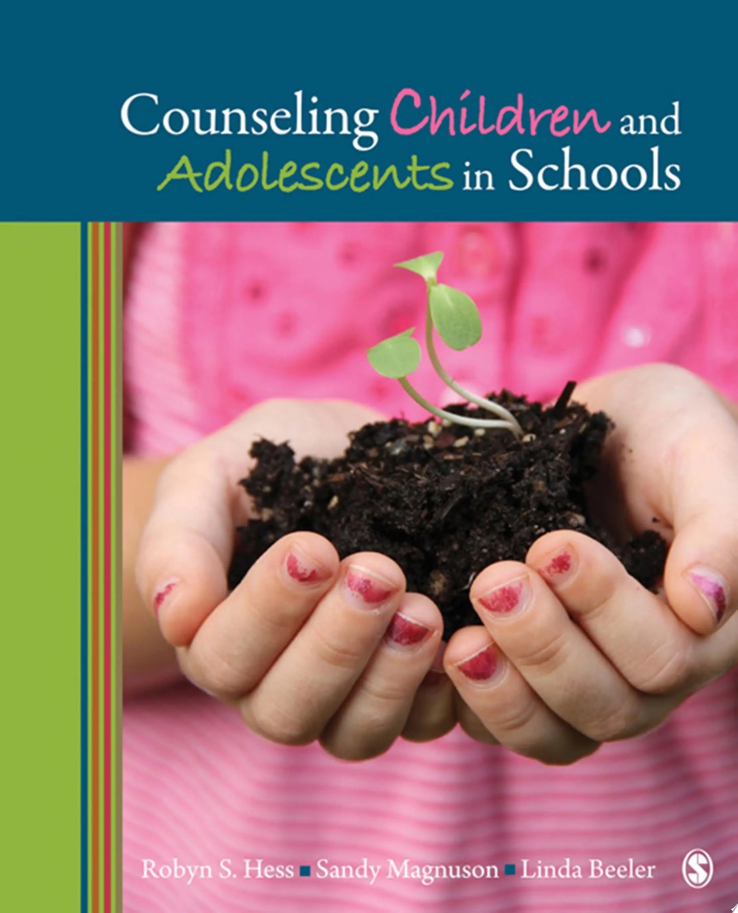 Counseling Children and Adolescents in Schools by Robyn S. Hess – book cover