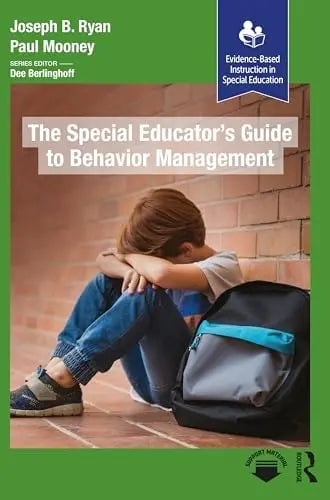 The Special Educator's Guide to Behavior Management by Joseph B. Ryan – book cover