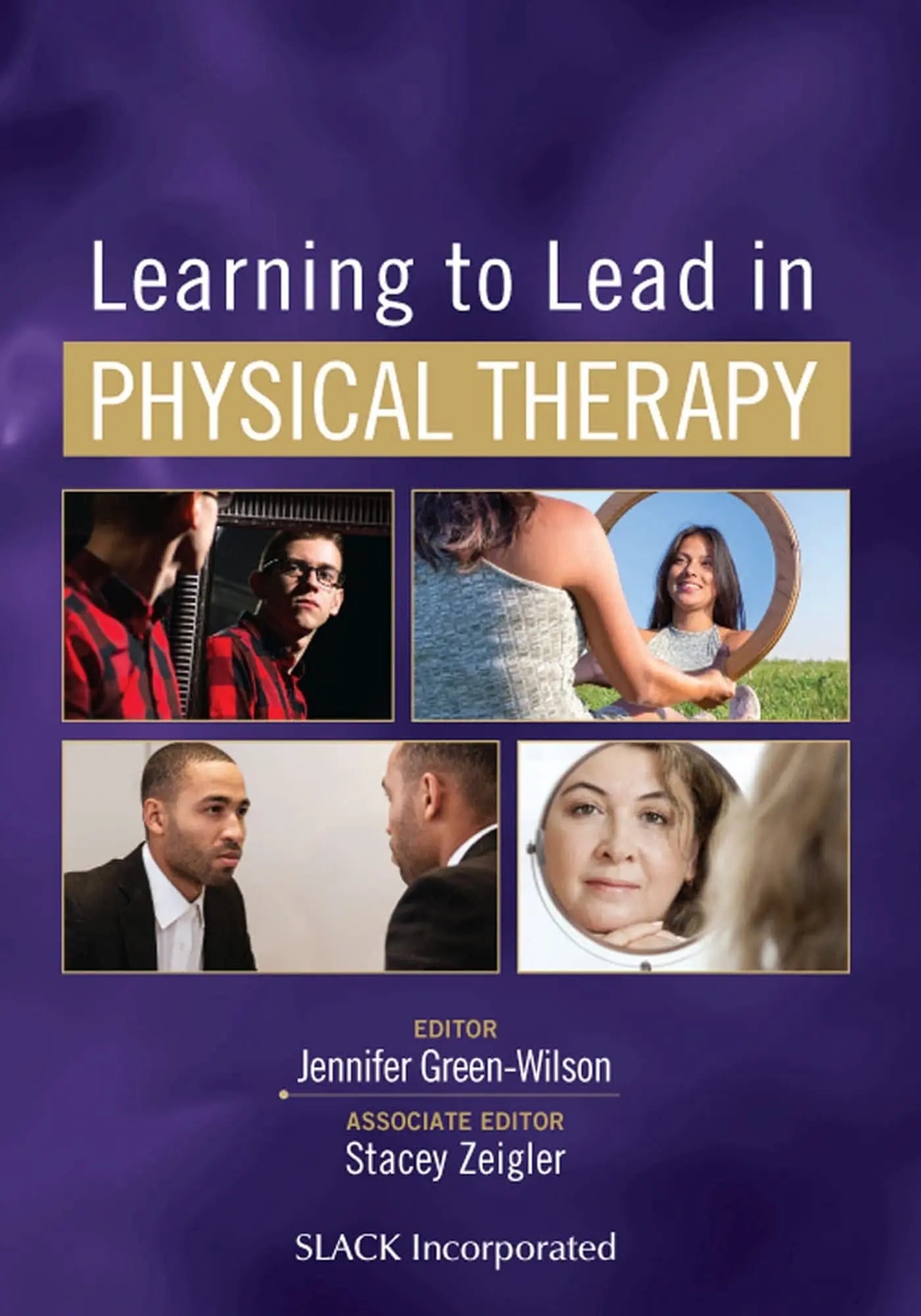 Learning to Lead in Physical Therapy by Jennifer Green-Wilson – book cover