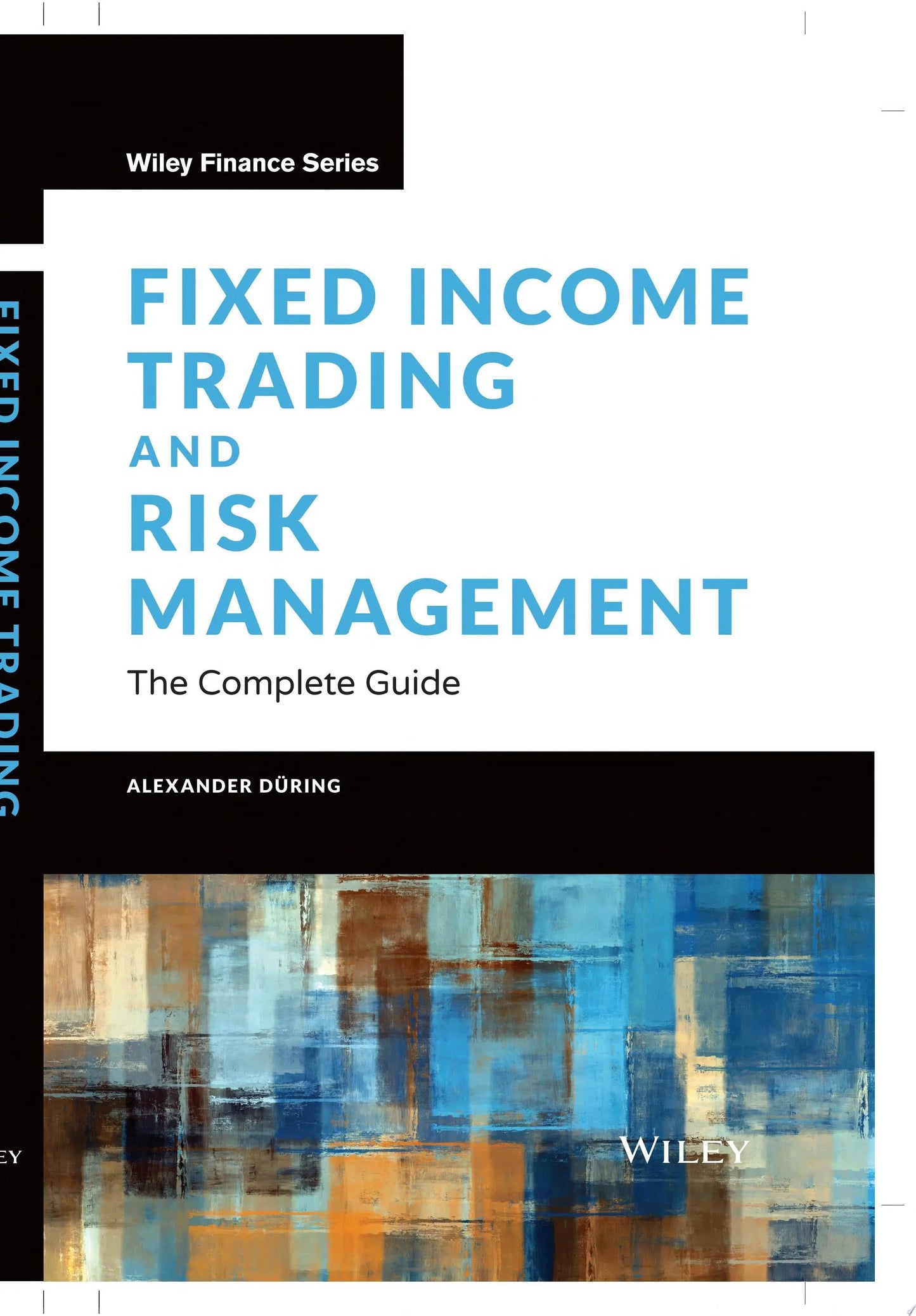 Fixed Income Trading and Risk Management The Complete Guide by Alexander During – book cover